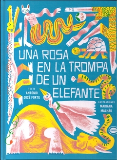 UNA ROSA EN LA TROMPA DE UN ELEFANTE