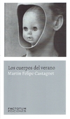 Los cuerpos del verano ( 2da. Ed. )