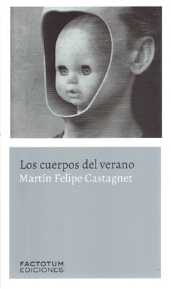 Los cuerpos del verano ( 2da. Ed. )