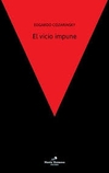 El vicio impune