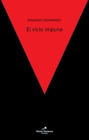 El vicio impune