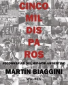 Cinco mil disparos