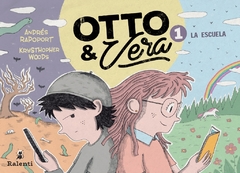 Otto y Vera 1. La escuela