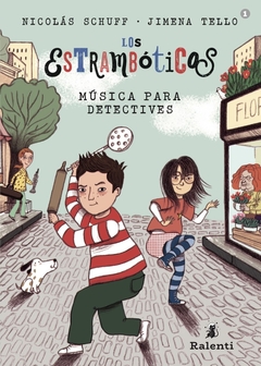 Los estrambóticos. Música para detectives