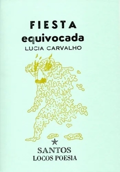 Fiesta equivocada