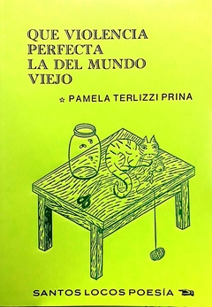 QUE VIOLENCIA PERFECTA LA DEL MUNDO VIEJO