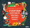 Cuentan que hace mucho, mucho tiempo...