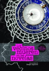 Los vecinos mueren en las novelas