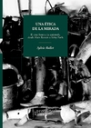 Una ética de la mirada