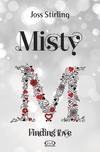 MISTY - FINDING LOVE
