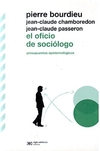 OFICIO DE SOCIOLOGO, EL: PRESUPUESTOS EP