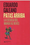 Patas arriba. La escuela delmundo al revés