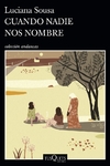 Cuando nadie nos nombre