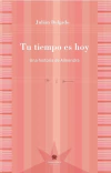 Tu tiempo es hoy