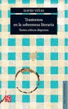 Trastornos de la sobremesa literaria