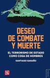 Deseo de combate y muerte