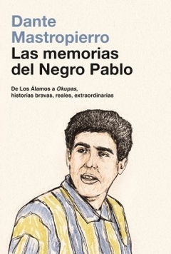 MEMORIAS DEL NEGRO PABLO, LAS