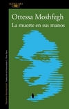 MUERTE EN SUS MANOS, LA