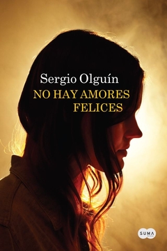 No hay amores felices (Rosenthal 3)
