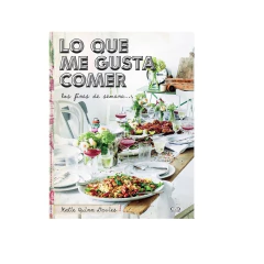 Lo que me gusta comer los fines de semana