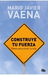 CONSTRUYE TU FUERZA