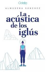 La acústica de los iglús