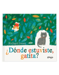 ¿Dónde estuviste, gatita?