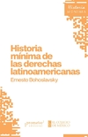 Historia mínima de las derechas latinoamericanas