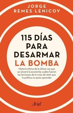 115 días para desarmar la bomba
