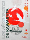 Los años tristes de Kawataba