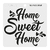 Sello Frase Home SWEET Home 10x10cm
