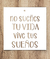 Stencil Frase no sueñes tu vida , vive tus sueños 20x20cm