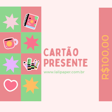 Cartão Presente no Valor de R$ 100,00
