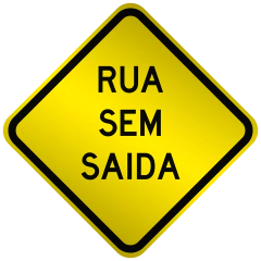 Placa A45 Rua sem saída