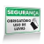 Placa Segurança - Use Luvas na internet