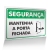 Placa Segurança - Mantenha a Porta Fechada