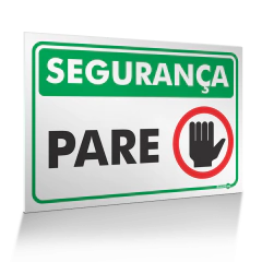 Placa Segurança - Pare