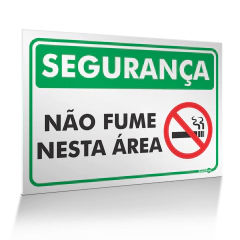 Placa Segurança - Não Fume Neste Área