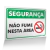 Placa Segurança - Não Fume Neste Área
