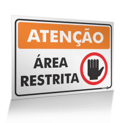 Placa Atenção - Área Restrita