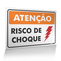 Placa Atenção - Risco de Choque