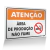 Placa Atenção - Área de Produção Não Fume