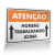 Placa Atenção - Homens Trabalhando Acima