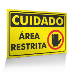 Placa Cuidado - Área Restrita