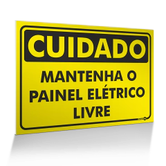 Placa Cuidado - Mantenha o Painel Elétrico Livre
