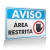 Placa Aviso - Área Restrita