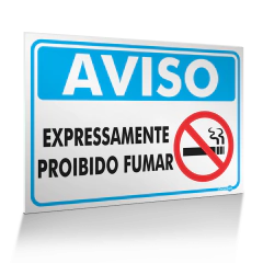 Placa Aviso - Expressamente Proibido Fumar
