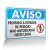 Placa Aviso - Proibida Entrada de Pessoas Não Autorizadas Neste Local