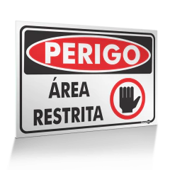Placa Perigo - Área Restrita