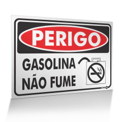 Placa Perigo - Gasolina Não Fume